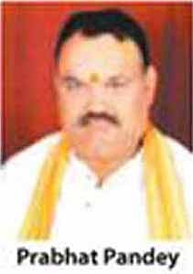 BJP MLA Prabhat Pandey is no more