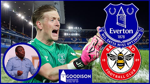 Jordan Pickford starred as Everton beat Brentford