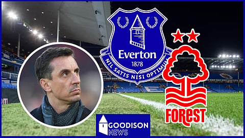 Gary Neville is not impressed with the fallout from Everton vs Nottingham Forest