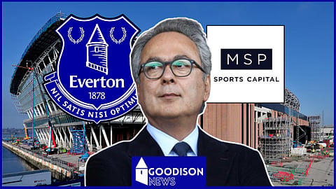 MSP Sports Capital had an option to take control of Everton from Farhad Moshiri