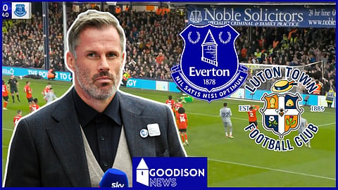 Jamie Carragher was quick offer his verdict on Everton and Luton Town. 
Credit: Sky Sports Main Event