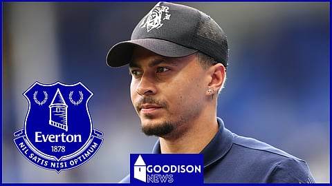 Everton first signed Dele Alli from Tottenham in February 2022