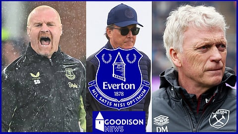 David Moyes could replace Sean Dyche at Everton