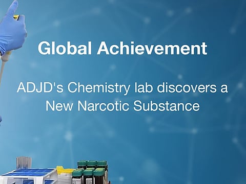 Abu Dhabi Judicial Department (ADJD) discovers a previously unknown synthetic narcotic substance 