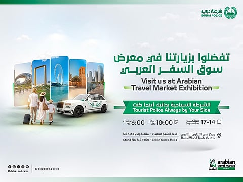Dubai Police showcases tourist security services at Arabian Travel Market