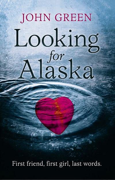 “Looking For Alaska” by John Green: An ode to great memories