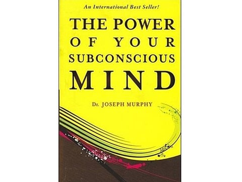 ‘The Power of your Subconscious Mind’ By Joseph Murphy: “Change the way you think”