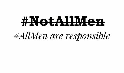 Reactions against hashtag #NotAllMen