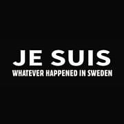 What happened #LastNightInSweden?