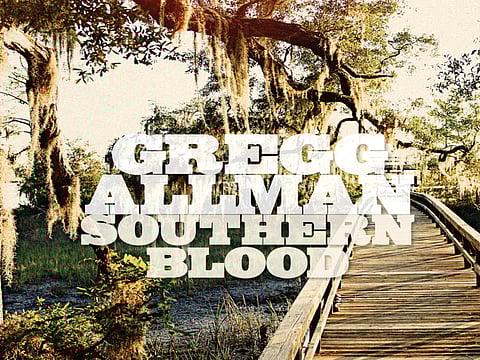 Gregg Allman ‘Southern Blood’ album review: A last blast