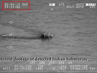 Video: Pakistan Navy wards off Indian submarine, says spokesperson
