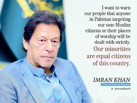 Pakistan Prime Minister Imran Khan warned to take stern action against those who try to harm non-Muslims or their places of worship in the country.