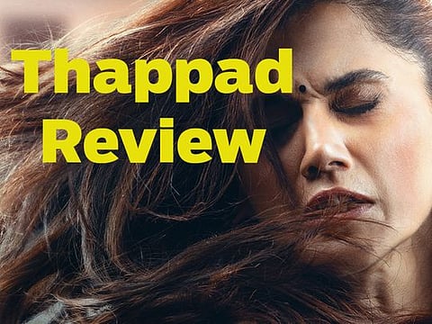 Thappad Review - A win for everyone