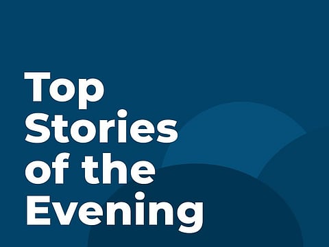 Top Stories of the Evening