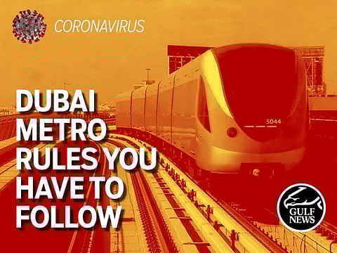 COVID-19: Dubai Metro rules you have to follow