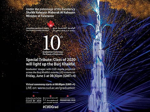 A special celebration will see the Class of 2020 from the Canadian University of Dubai lighting up the Burj Khalifa on Friday, June 5 at 8.30pm