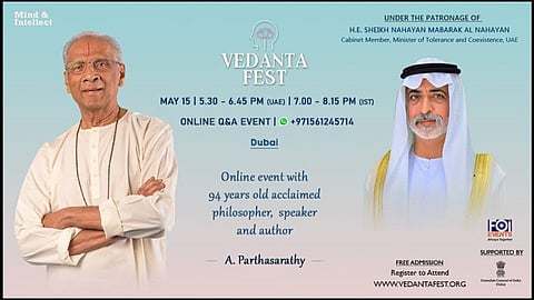 Indian philosopher A. Parthasarathy will host a virtual ‘Vedanta Fest’ on Saturday. The event will be held under the patronage of Shaikh Nahayan Bin Mubarak Al Nahayan.