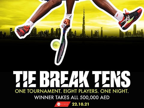 Tie Break Tens is coming to Dubai