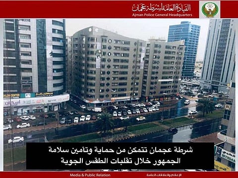 A notification issued by Ajman Police, advising the public, and motorists in particular, to follow safety measures under unstable weather conditions.  