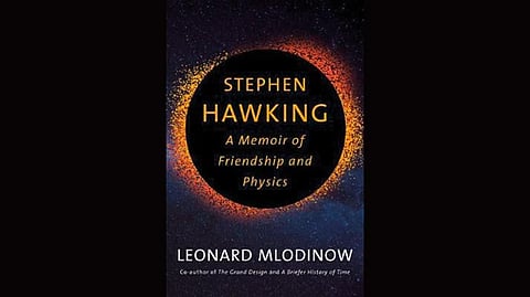In the book, Leonard Mlodinow records his close relationship with Stephen Hawking over many years, from their first meeting in 2003 