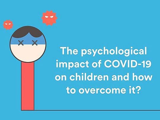 COVID-19: How to help children cope with coronavirus stress? The Dubai ...