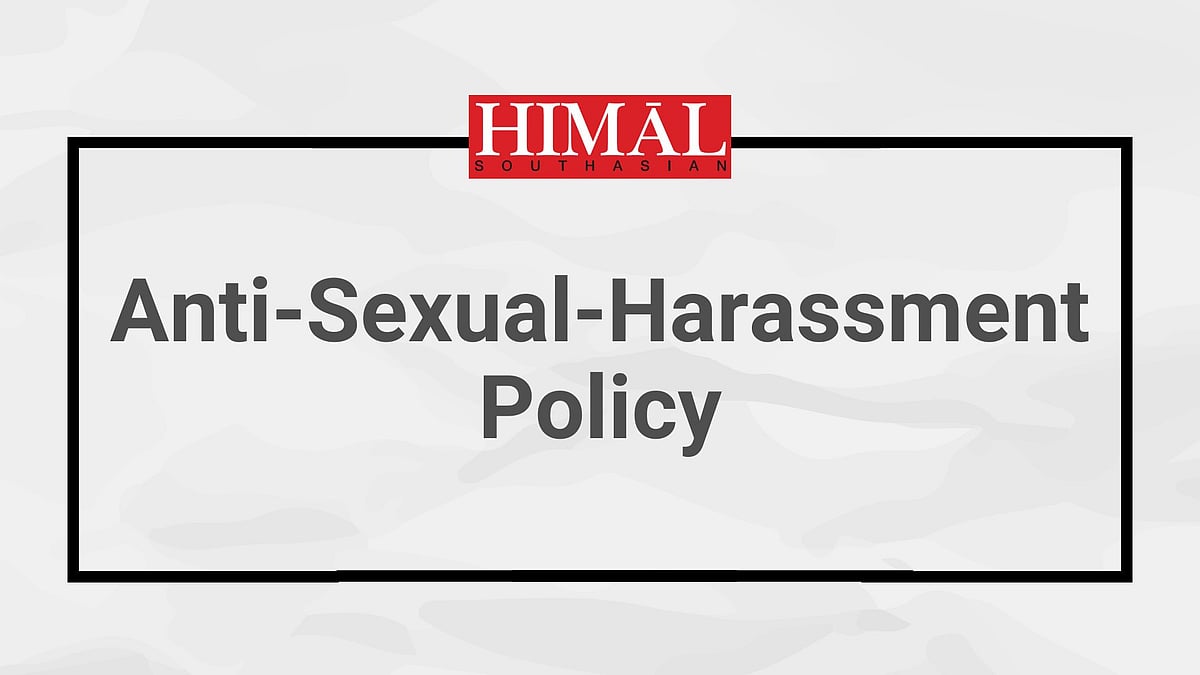 Himal Southasian’s Anti-Sexual-Harassment Policy