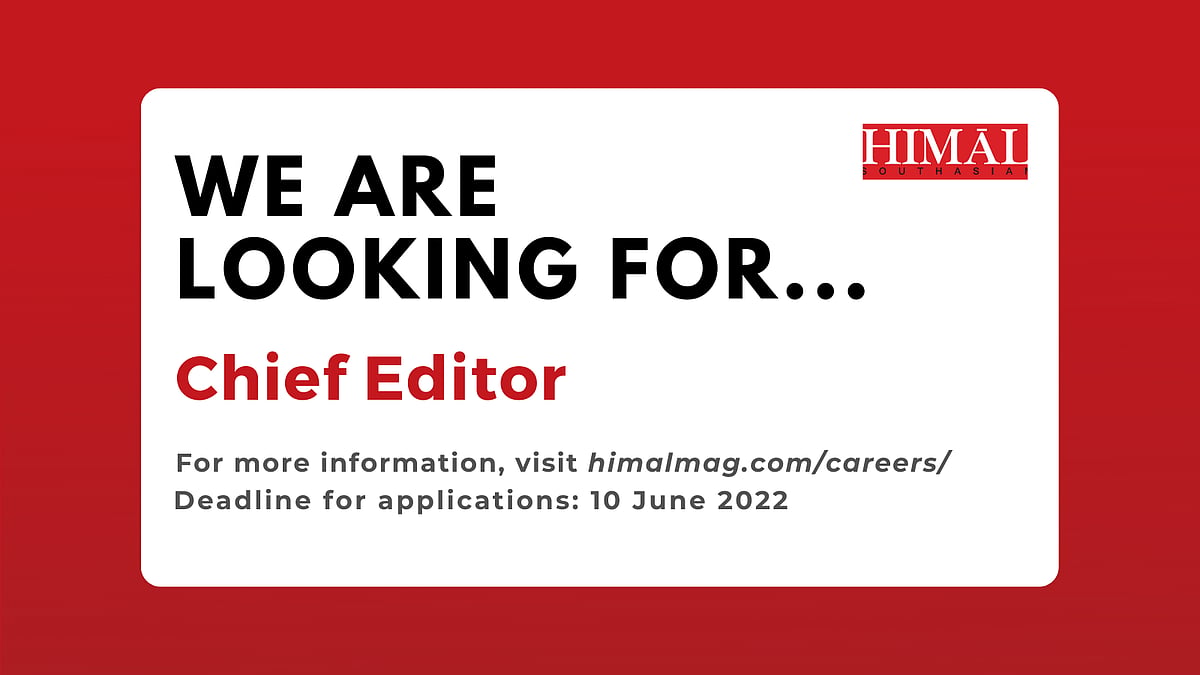 VACANCY: Chief Editor, Himal Southasian