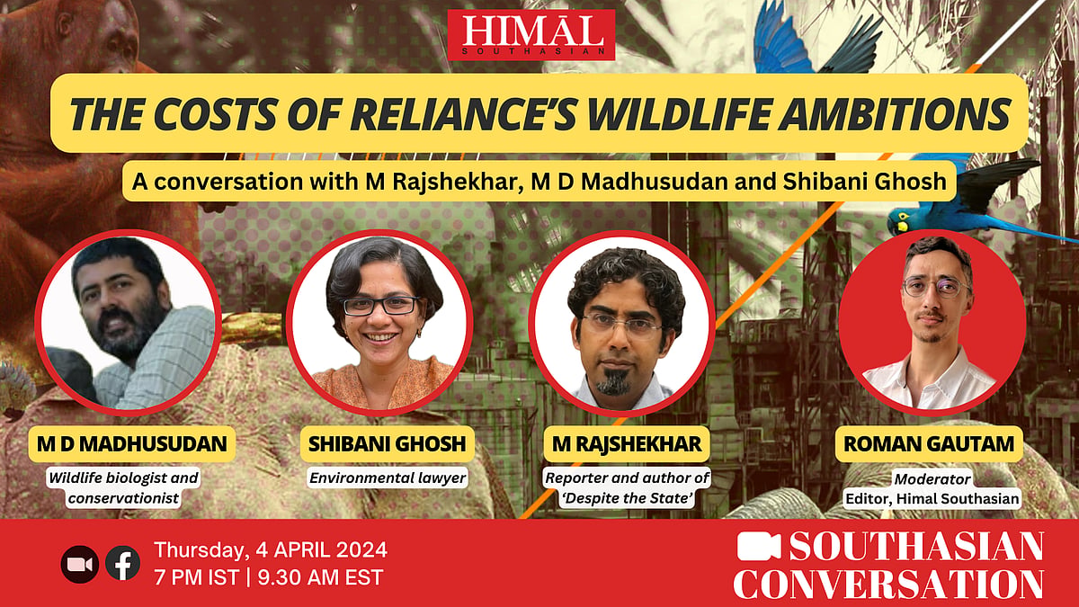 Southasian Conversation: The costs of Reliance's wildlife ambitions