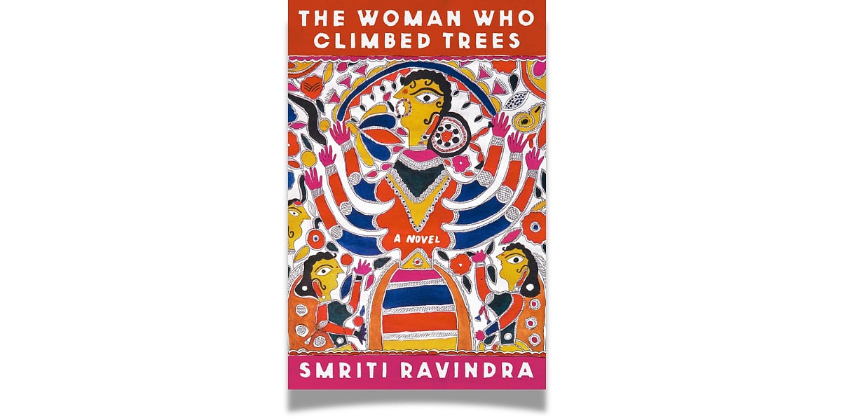 'The Woman Who Climbed Trees by Smriti Ravindra' (HarperCollins India, May 2023)