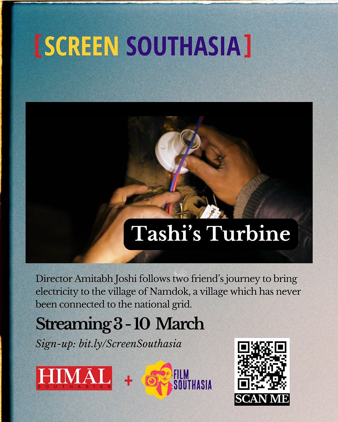Online screening of Tashi's Turbine directed by Amitabh Joshi about bringing electricity to village of Namdok. From March 3 to 10, sign up at bit.ly/ScreenSouthasia