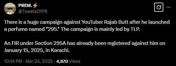 Hate campaign against Pakistan YouTuber Rajab Butt after launching a perfume named after Pakistan's blasphemy code 295 with TLP calling for his arrest