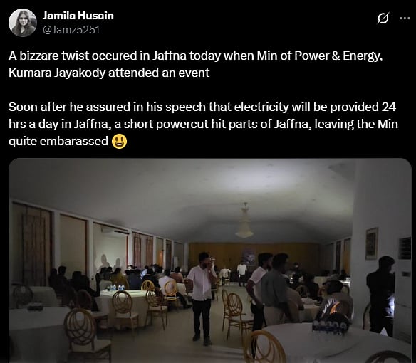 Power and energy minister Kumara Jayakody promised 24 hour electricity in Jaffna during a visit, just after this a powercut hit the event venue. From Only in Southasia, our humour section