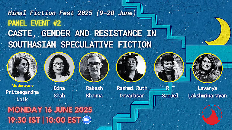 Panel discussion on caste, gender and resistance in Southasian speculative fiction on 16 June 2025 at 7:30 pm IST, with Bina Shah, Rakesh Khanna, Rashmi Ruth Devadasan, R T Samuel and Lavanya Lakshminarayan, moderated by Priteegandha Naik