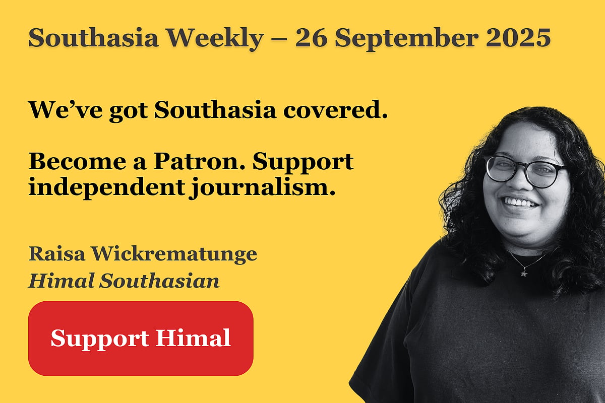 Black and white photo of a woman on a yellow background. Text reads 'Southasia Weekly 26 September 2025. We've got Southasia 