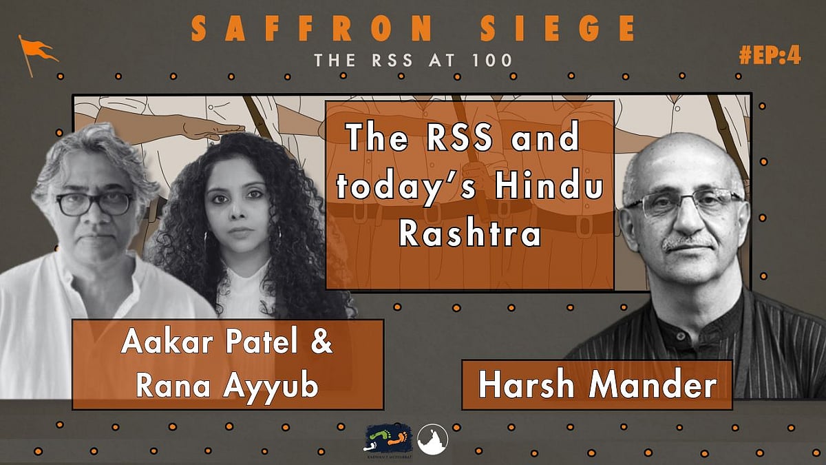 Podcast: Aakar Patel, Rana Ayyub and Harsh Mander on Hindutva and the RSS under Narendra Modi