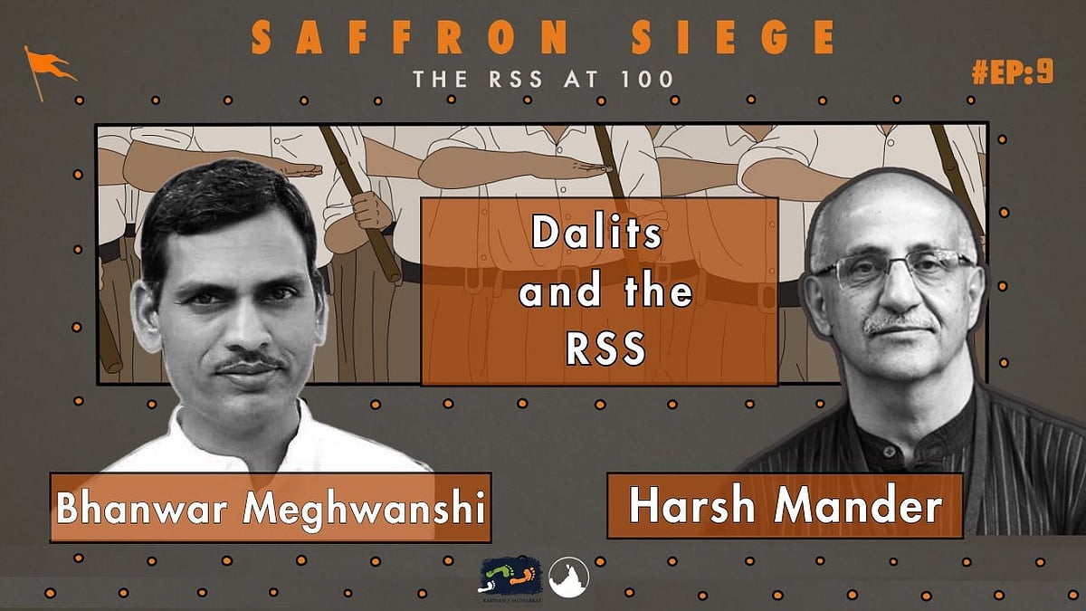 Podcast: Bhanwar Meghwanshi & Harsh Mander on Dalits and the RSS