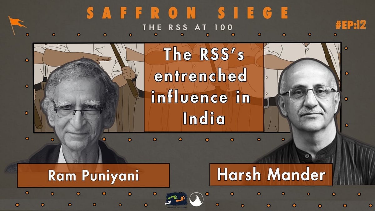 Podcast: Ram Puniyani & Harsh Mander on the RSS’s entrenched influence on India’s polity