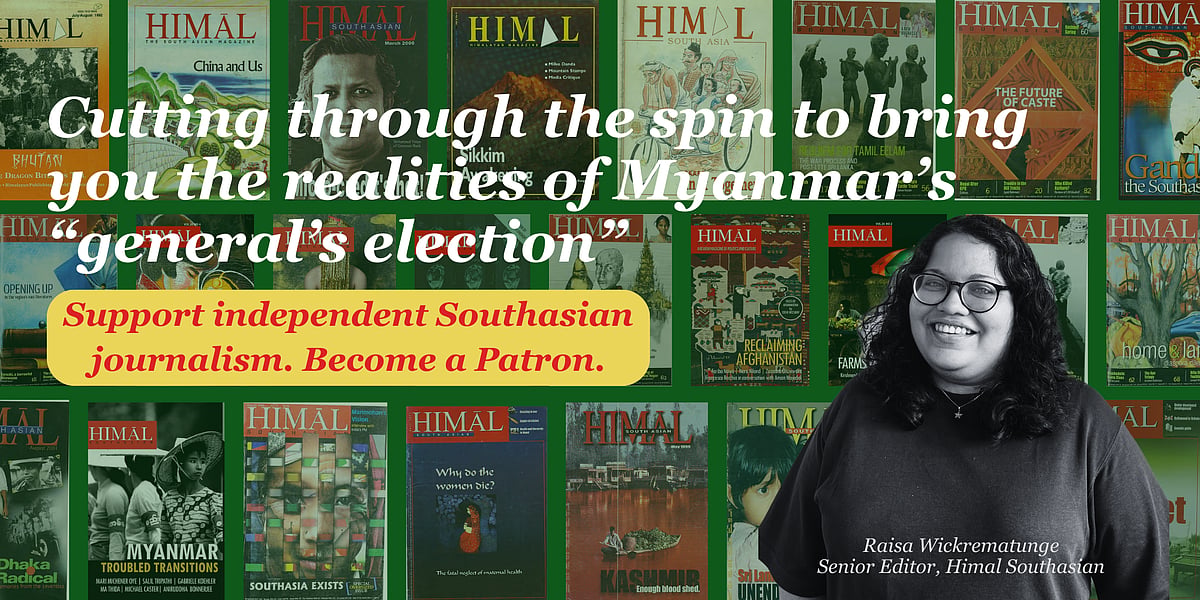 Cutting through the spin to bring you the realities of Myanmar’s “general’s election”. Support independent journalism. Become
