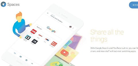 செயலி புதிது: கூகுள்‘ஸ்பேஸ்’