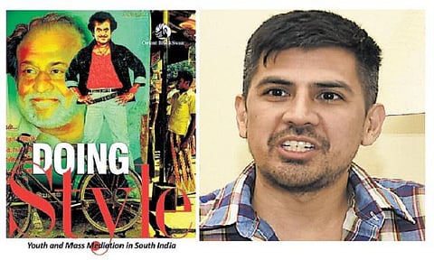 டூயிங் ஸ்டைல்: யூத் அண்ட் மாஸ் மீடியேஷன் இன் சவுத் இந்தியா: ரஜினியின் ஸ்டைல்களை புத்தகமாக்கிய அமெரிக்க பேராசிரியர்﻿