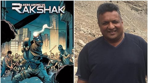 'ரக்‌ஷக்' கிராஃபிக் நாவலைப் படமாக்கும் இயக்குநர் சஞ்சய் குப்தா