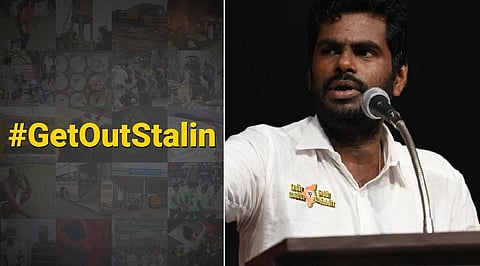 சொன்னபடியே எக்ஸ் தளத்தில் ‘#கெட்​-அவுட் ஸ்டாலின்’ பதிவிட்ட அண்ணாமலை!