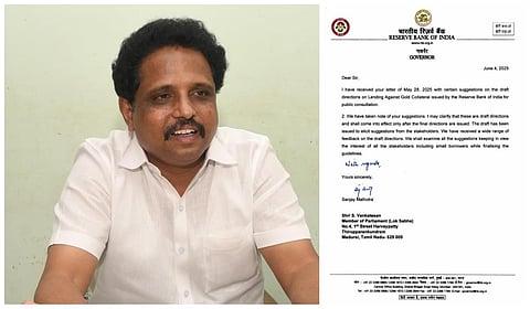 நகைக் கடன் விதிகள் குறித்து பரிசீலனை: சு.வெங்கடேசன் எம்.பி.க்கு ரிசர்வ் வங்கி கவர்னர் பதில்