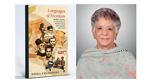 A copy of the book, 'Languages of Freedom: The Idea of India in Political Theory, Bombay Cinema, and Progressive Urdu Poetry' by Neera Chandhoke. 