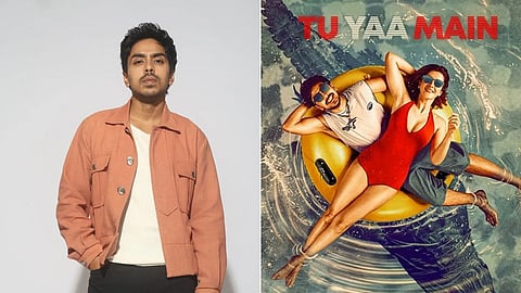 Adarsh Gourav | A poster for 'Tu Yaa Main'
