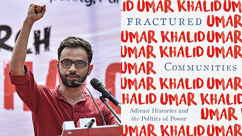 Umar Khalid and the cover of his new book, 'Fractured Communities' 