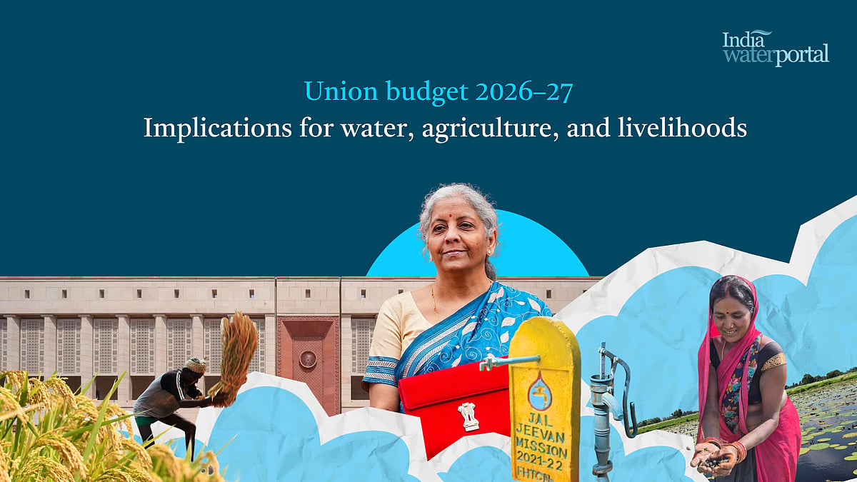 Union Budget 2026-27: A Pivot from Rural Infrastructure to Sustainability