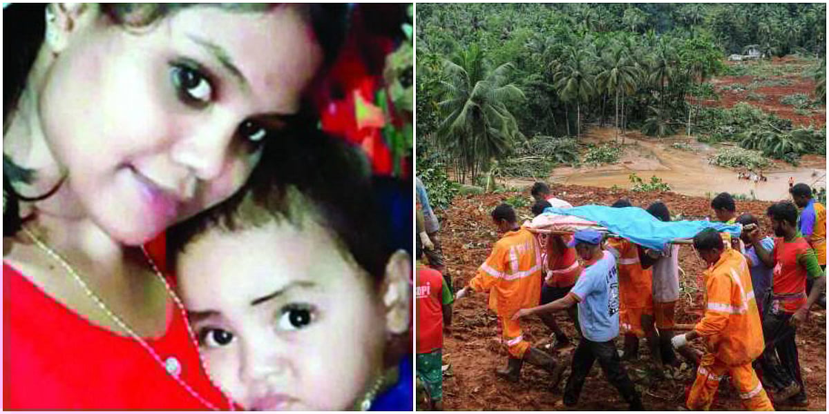 ஒன்றரை வயது மகனை நெஞ்சோடு அணைத்தபடி உயிரிழந்த தாய் : நிலச்சரிவால் கேரளாவில் ஏற்பட்ட சோகம்!