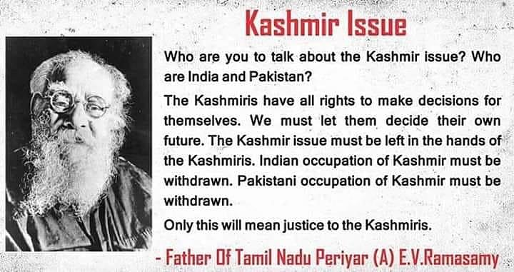காஷ்மீர் பிரச்னைக்கு இது ஒன்று தான் தீர்வு : அன்றே சொன்ன தந்தை பெரியார் !