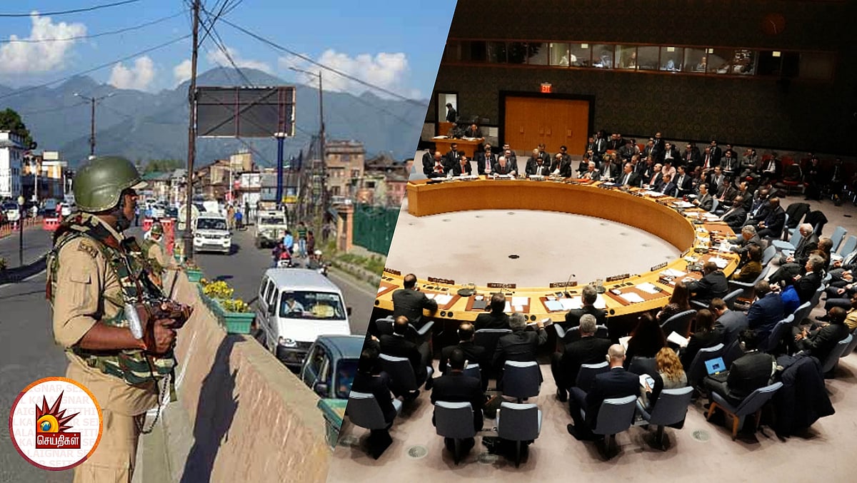 காஷ்மீர் விவகாரத்தில் பாகிஸ்தானுக்கு ஆதரவளித்த சீனா |  ஐ.நா பாதுகாப்பு கவுன்சில் இன்று ஆலோசனை!